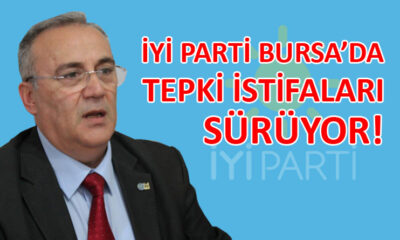 İYİ Parti Bursa teşkilatında 2. istifa: Adnan Bıyıklı da partisinden istifa etti