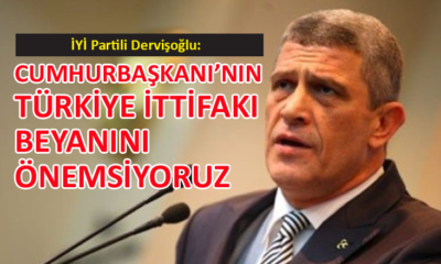 İYİ Partili Müsavat Dervişoğlu: ‘Türkiye’nin birliğe ihtiyacı var’