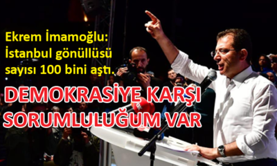 Ekrem İmamoğlu: İstanbul bana bir vazife verdi…