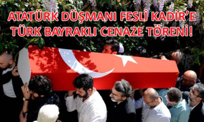 Atatürk ve Cumhuriyet düşmanı Kadir Mısıroğlu’nun tabutu, Türk Bayrağı ile örtüldü
