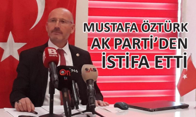 AK Parti eski Bursa Milletvekili Öztürk, partisinden istifa etti