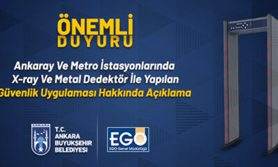 EGO’dan Ankaray ve metro istasyonlarında ‘güvenlik’ duyurusu