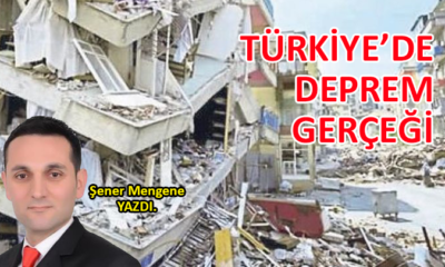 Türkiye’de deprem gerçeği