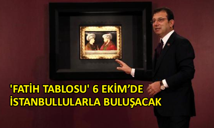 İmamoğlu, Fatih Sultan Mehmet’in orijinal tablosunu tanıttı