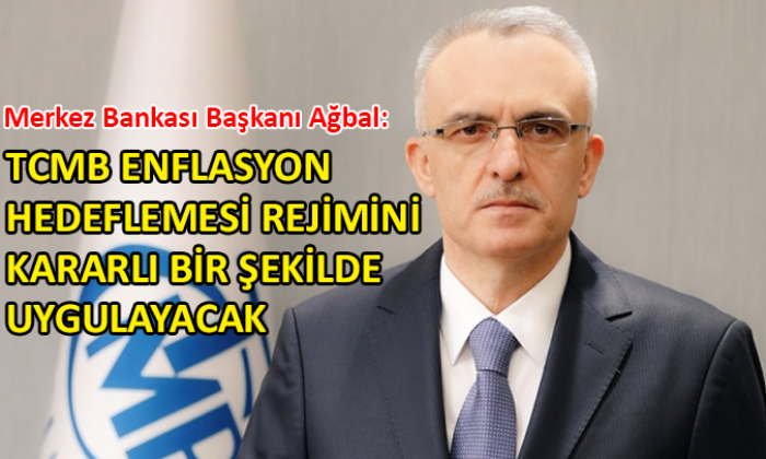 TCMB Başkanı Ağbal’dan ‘enflasyon’ açıklaması