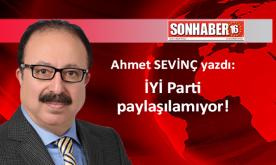 İYİ Parti paylaşılamıyor!