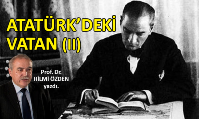 Atatürk’deki Vatan (II)