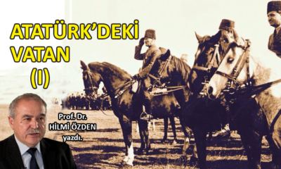 Atatürk’deki Vatan (I)