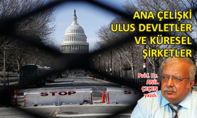 Ana çelişki ulus devletler ve küresel şirketler