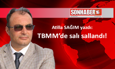 TBMM’de salı sallandı!