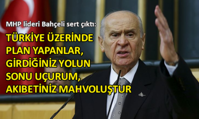 MHP Genel Başkanı Bahçeli: Alayınızı uyarıyorum