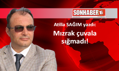 Mızrak çuvala sığmadı!