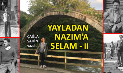 Yayladan Nazım’a selam – II