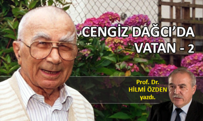 Cengiz Dağcı’da Vatan – 2