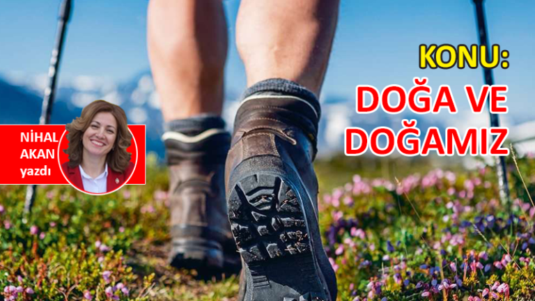Konu: Doğa ve Doğamız