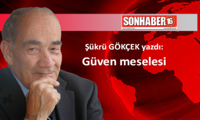 Güven meselesi