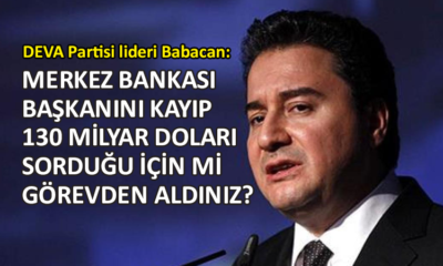 Babacan’dan Erdoğan’a ‘130 milyar dolar’ sorusu 