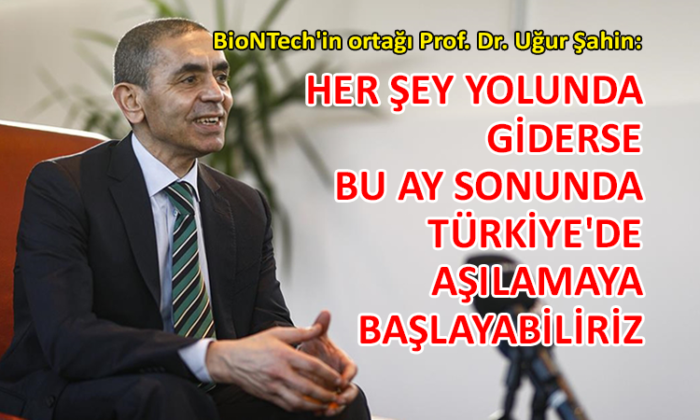 Prof. Dr. Uğur Şahin’den ‘aşı’ açıklaması