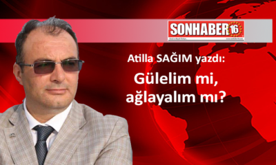 Gülelim mi, ağlayalım mı?