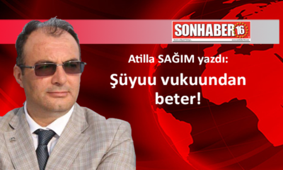 Şüyuu vukuundan beter!