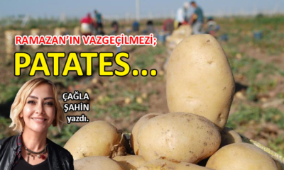 Ramazan’ın vazgeçilmezi; patates…