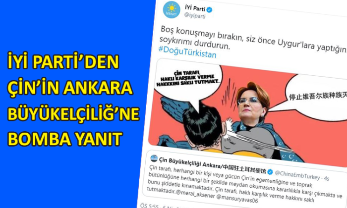 İYİ Parti’den Çin’in Büyükelçiliği’ne bomba yanıt