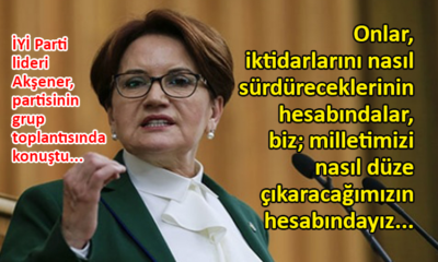 Meral Akşener’den iktidara sert eleştiri