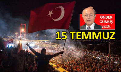 15 TEMMUZ