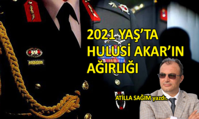 2021 YAŞ’ta Hulusi Akar’ın ağırlığı