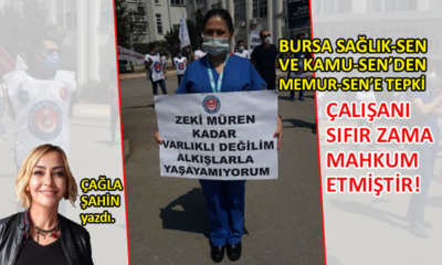 Bursa Sağlık-Sen ve Kamu-Sen’den Memur-Sen’e tepki