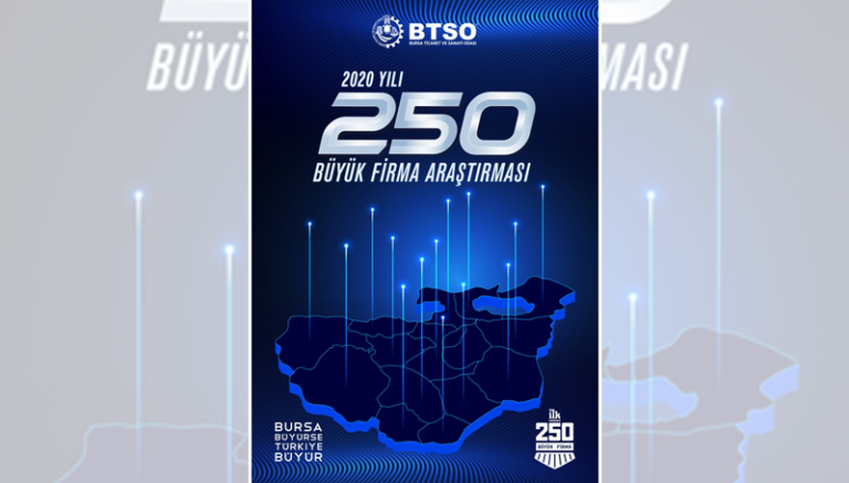Bursa’da İlk 250 Büyük Firma Araştırması sonuçlandı