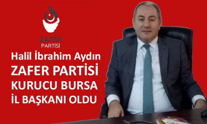 Zafer Partisi Kurucu Bursa İl Başkanı belli oldu