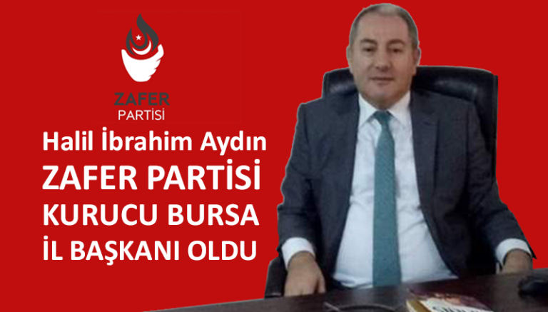 Zafer Partisi Kurucu Bursa İl Başkanı belli oldu