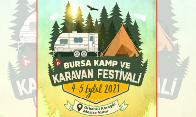 Kamp ve karavan tutkunları Bursa’da buluşuyor