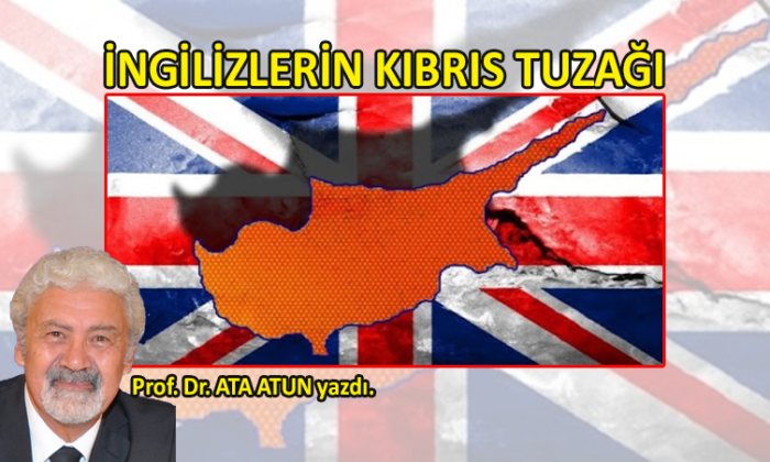 İngilizlerin Kıbrıs tuzağı