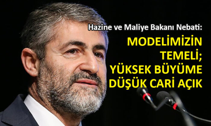 Hazine ve Maliye Bakanı Nebati’den ‘model’ açıklaması