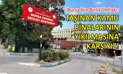 Bursa ittifakından ‘Çekirge Devlet Hastanesi’ için öneri