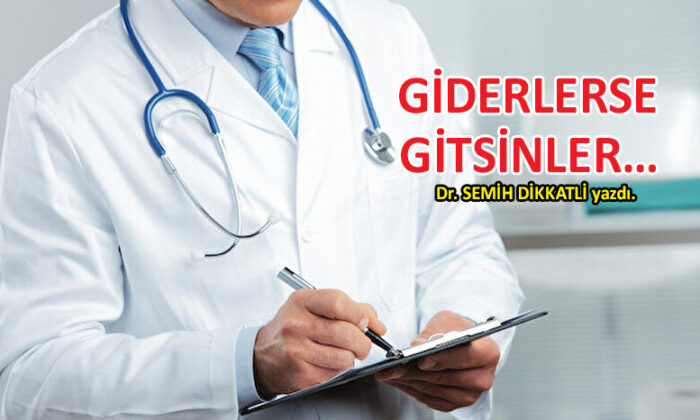 Giderlerse gitsinler…