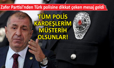 Zafer Partisi’nden Türk polisine mesaj