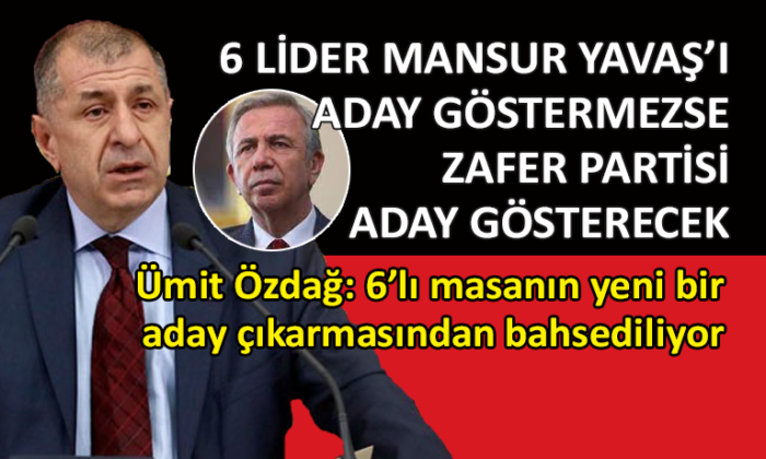 Ümit Özdağ’dan ‘aday’ açıklaması