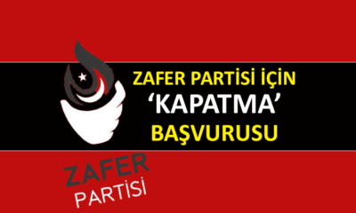 Zafer Partisi’nin kapatılması için dava açıldı