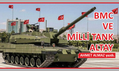 BMC ve Milli Tank Altay