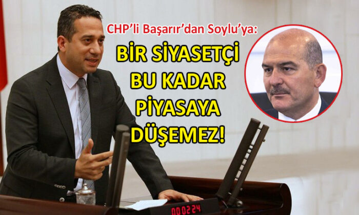 CHP’li Başarır’dan Soylu’ya ‘Ümit Özdağ’ tepkisi