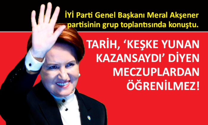 Akşener’den Erdoğan’a ‘Abdülhamit’ yanıtı