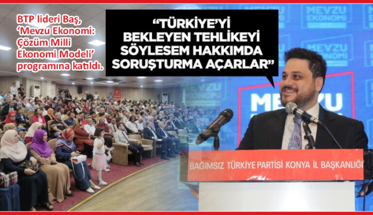 BTP lideri Baş’tan dikkat çeken ifadeler