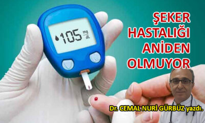 Şeker hastalığı aniden olmuyor