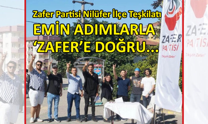 Zafer Partisi Nilüfer Teşkilatı, 2. kez Görükle’de…