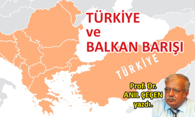 Türkiye ve Balkan Barışı