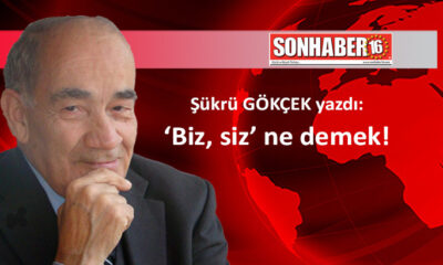 ‘Biz, siz’ ne demek!