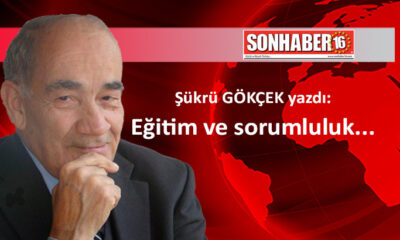 Eğitim ve sorumluluk…